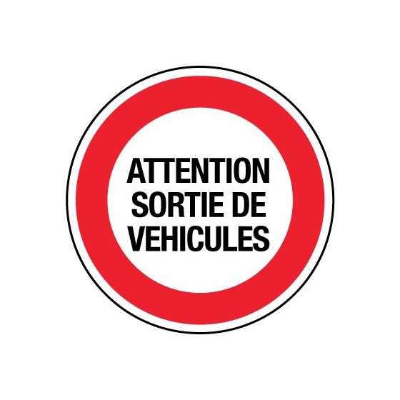 Panneau Attention sortie de véhicules