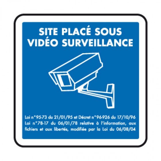 Panneau Site placé vidéo surveillance